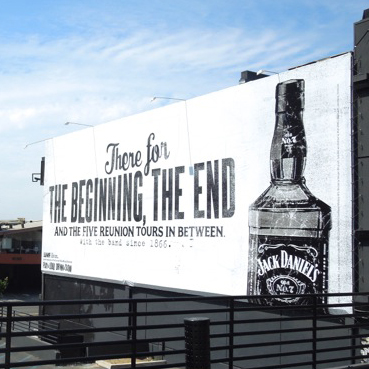 Billboard for Jack Daniels - the beginning, the end.